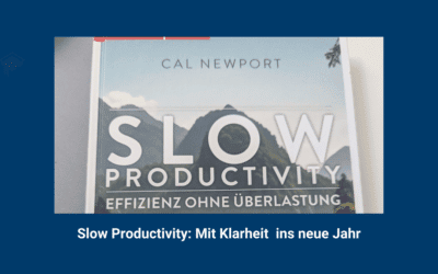 Blog für Promovierende 4 Slow Productivity in der Promotion: Klarheit statt Druck