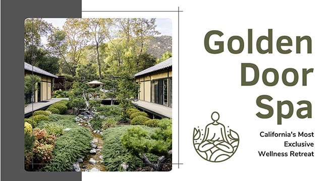 GOLDEN DOOR SPA: INSIDE CALIFORNIA'S MOST EXCLUSIVE WELLNESS HAVEN 5 worth the investment