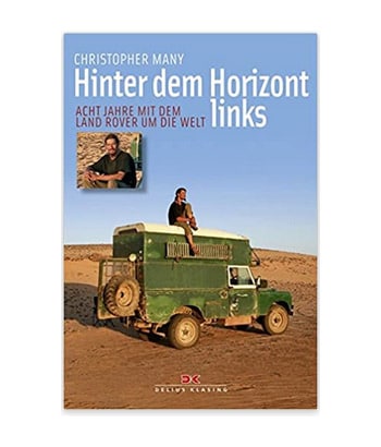 Das Buch "Acht Jahre mit dem Land Rover um die Welt"