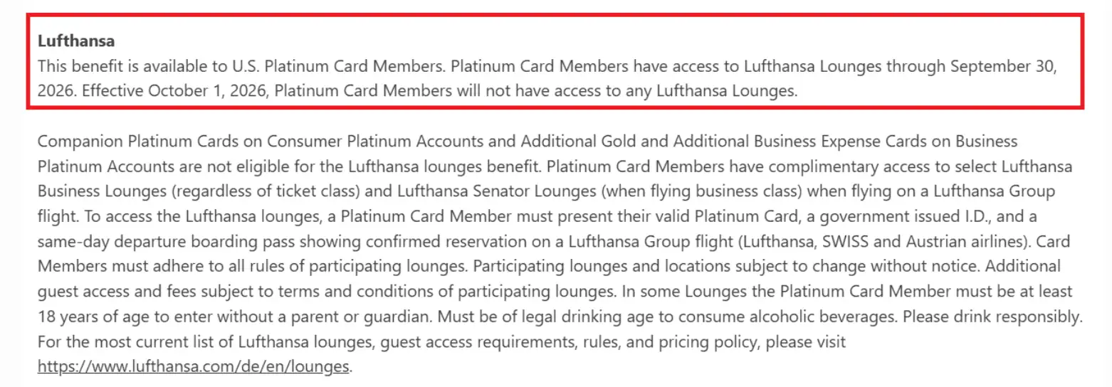 Amex Platinum Card Members Will Lose Lufthansa Lounge Access 1 Platinum Card Members will lose access to all Lufthansa lounges effective October 1, 2026