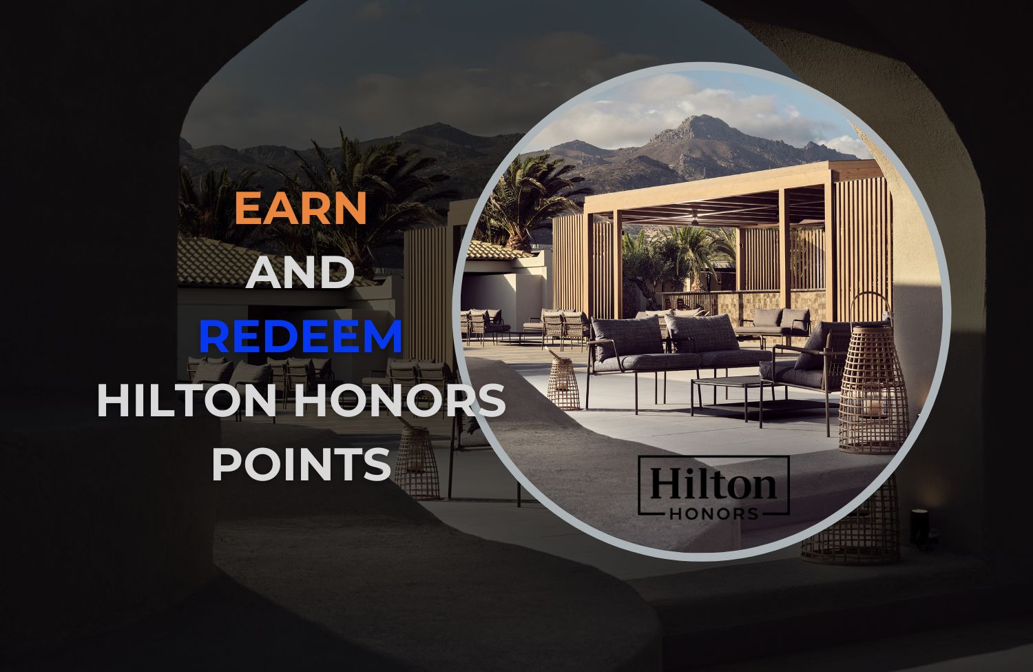 How to Earn and Redeem Hilton Honors Points 15 How to Earn and Redeem Hilton Honors Points