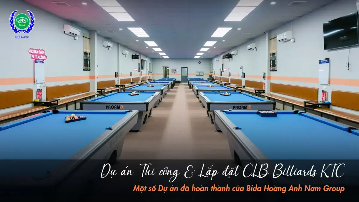 Hình ảnh: Dự án thi công lắp đặt CLB Billiards KTC