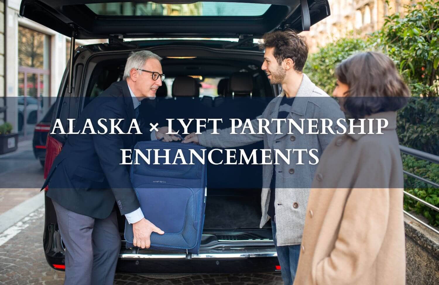 Alaska × Lyft Partnership Enhancements 9 Alaska × Lyft Partnership Enhancements 1