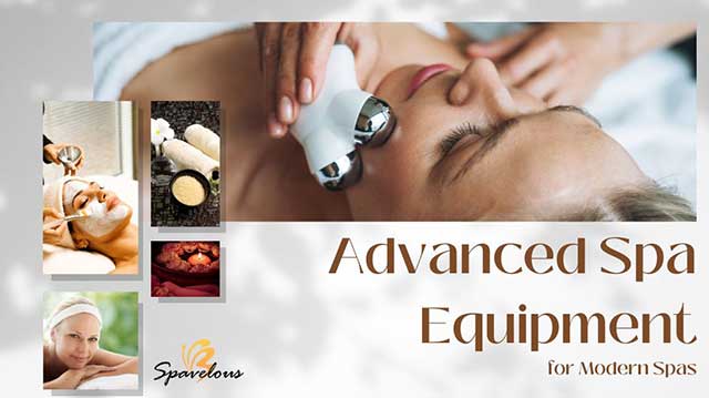 ADVANCED SPA EQUIPMENT AND TECHNOLOGY FOR MODERN SPAS 7 advanced wellness solutions
