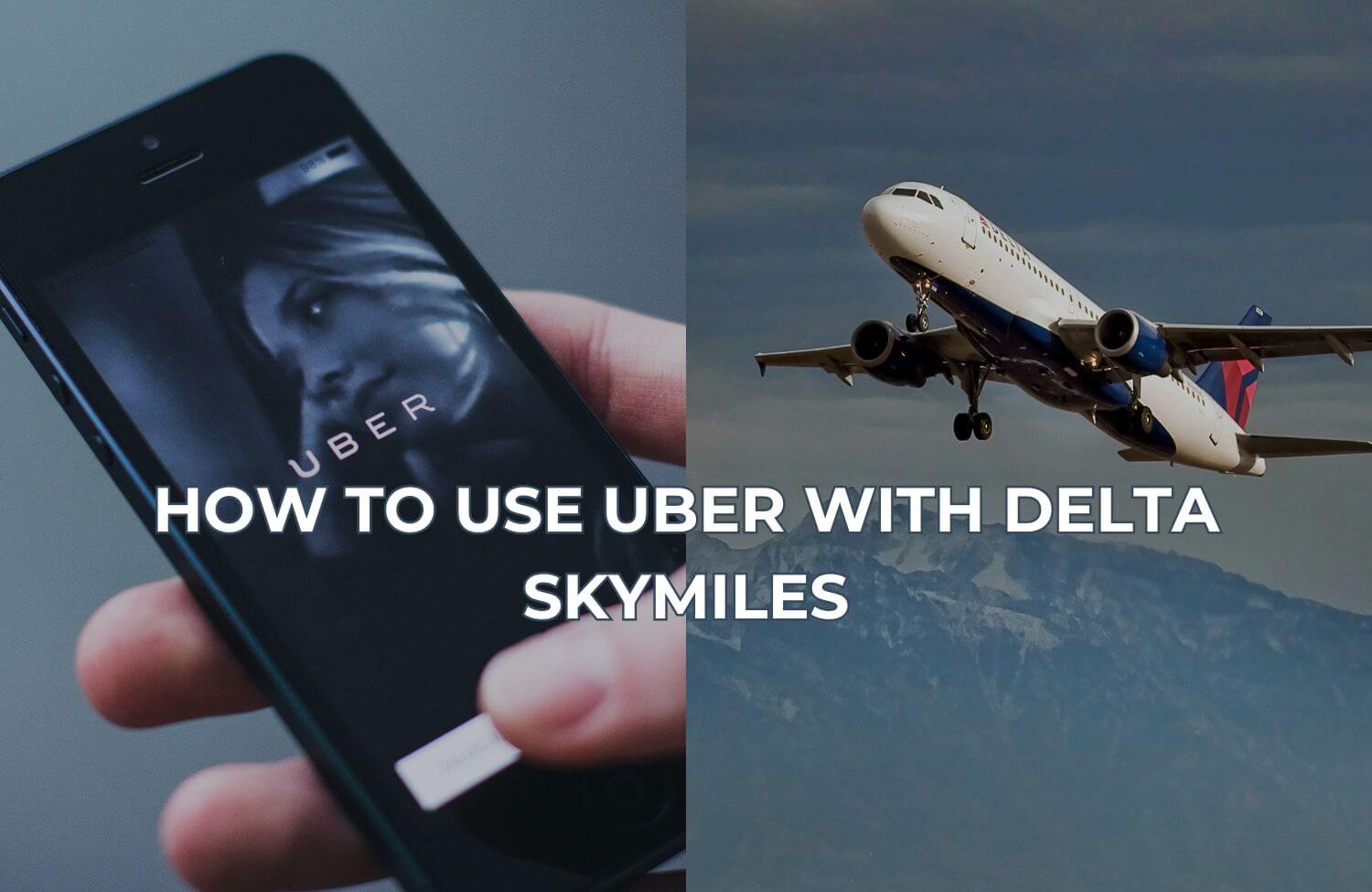 Maximize Your Rewards: How to Use Uber with Delta SkyMiles 7 How to Use Uber with Delta SkyMiles