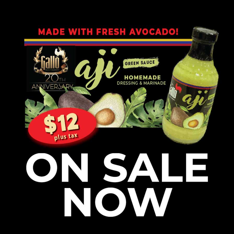 A bottle of Gallo aji green sauce with avocado, labeled "Homemade Dressing & Marinade," advertised for $12 plus tax with the text "ON SALE NOW.