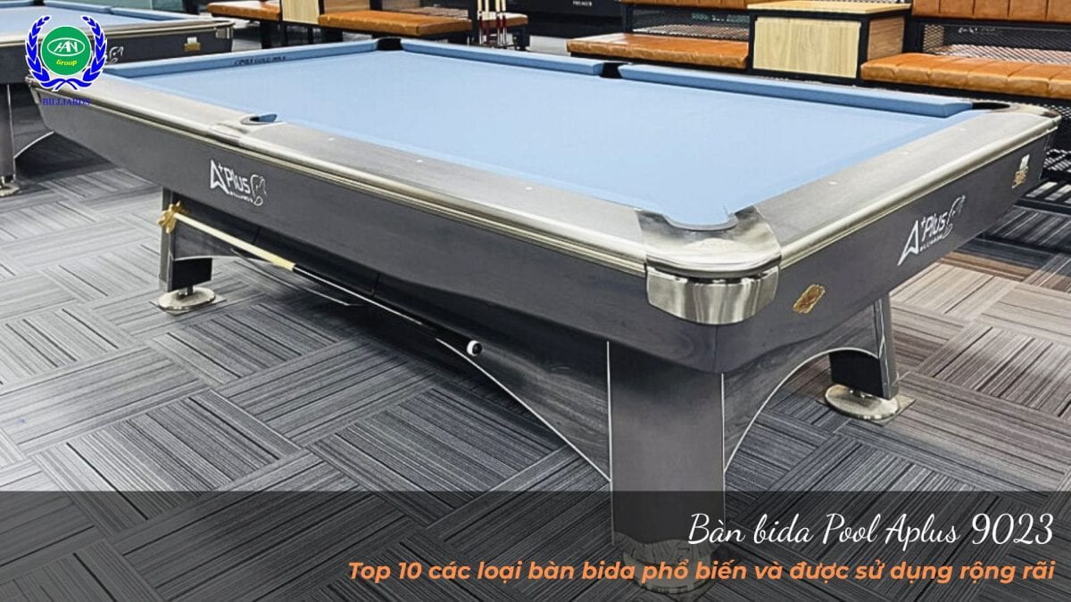 Bàn bida Pool Aplus 9023