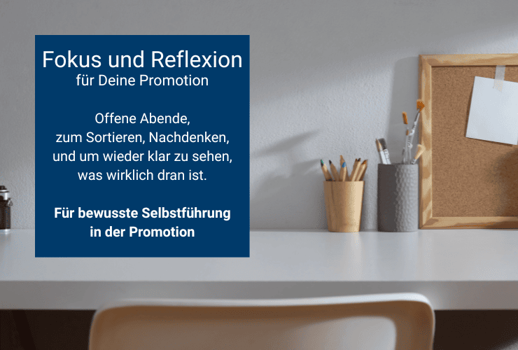 Fokus und Reflexion promotionscoaching