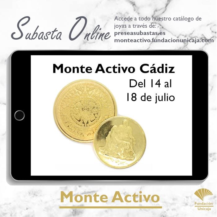 Monte Activo - Subastas online de joyas Julio 2022 - Cádiz