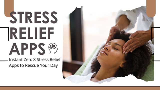8 STRESS RELIEF APPS THAT'LL MELT YOUR ANXIETY AWAY FAST 4 comparison of stress relief apps
