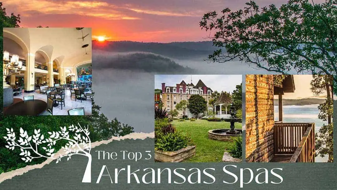 top 3 spas in arkansas