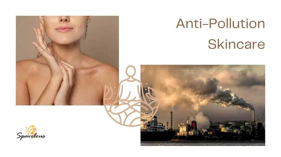 anti-pollution skincare