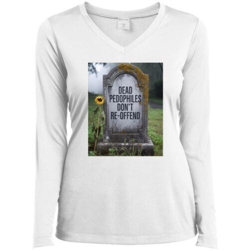 738-7316-107816546 The Dead Pedophiles Don't Re-Offend Ladies V-Neck Tee features a tombstone with the text "Dead Pedophiles Don't Re-Offend" and a single sunflower, set against a blurred, somber background.