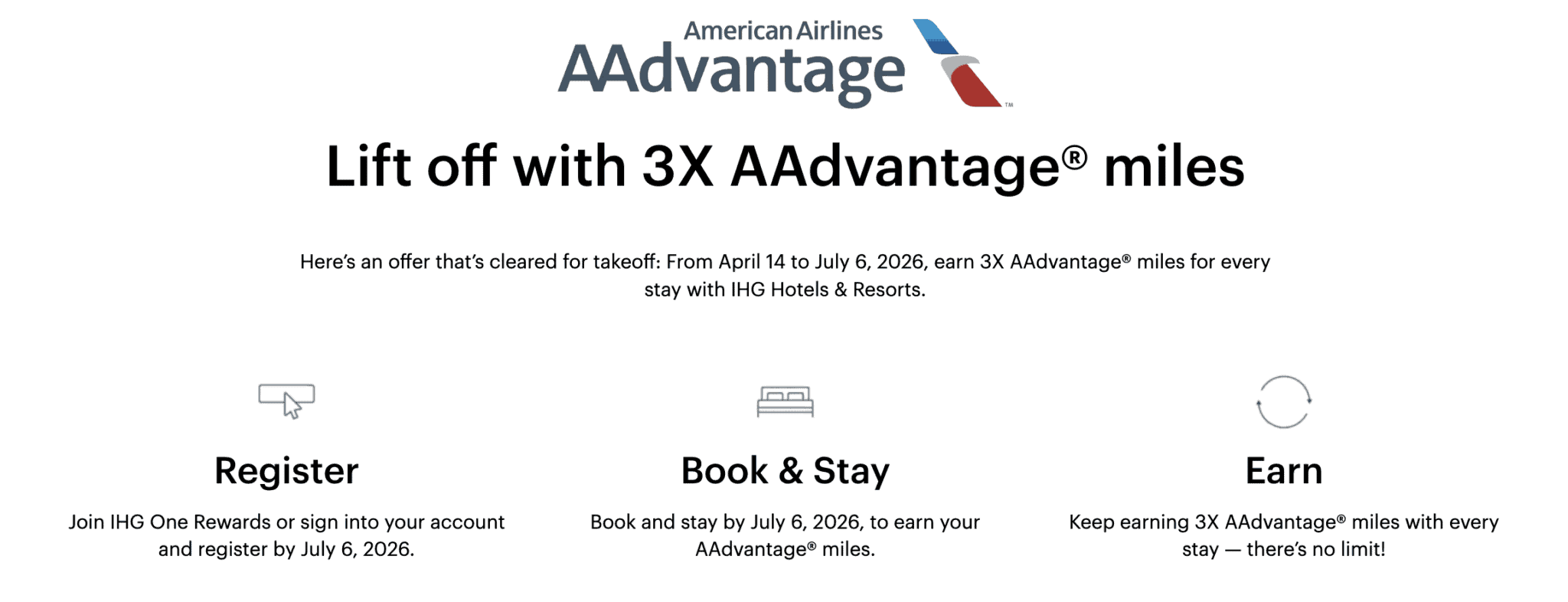 Earn 3X American Airlines AAdvantage Miles on IHG Stays Through July 6 1 3X American Airlines AAdvantage Miles on IHG Stays