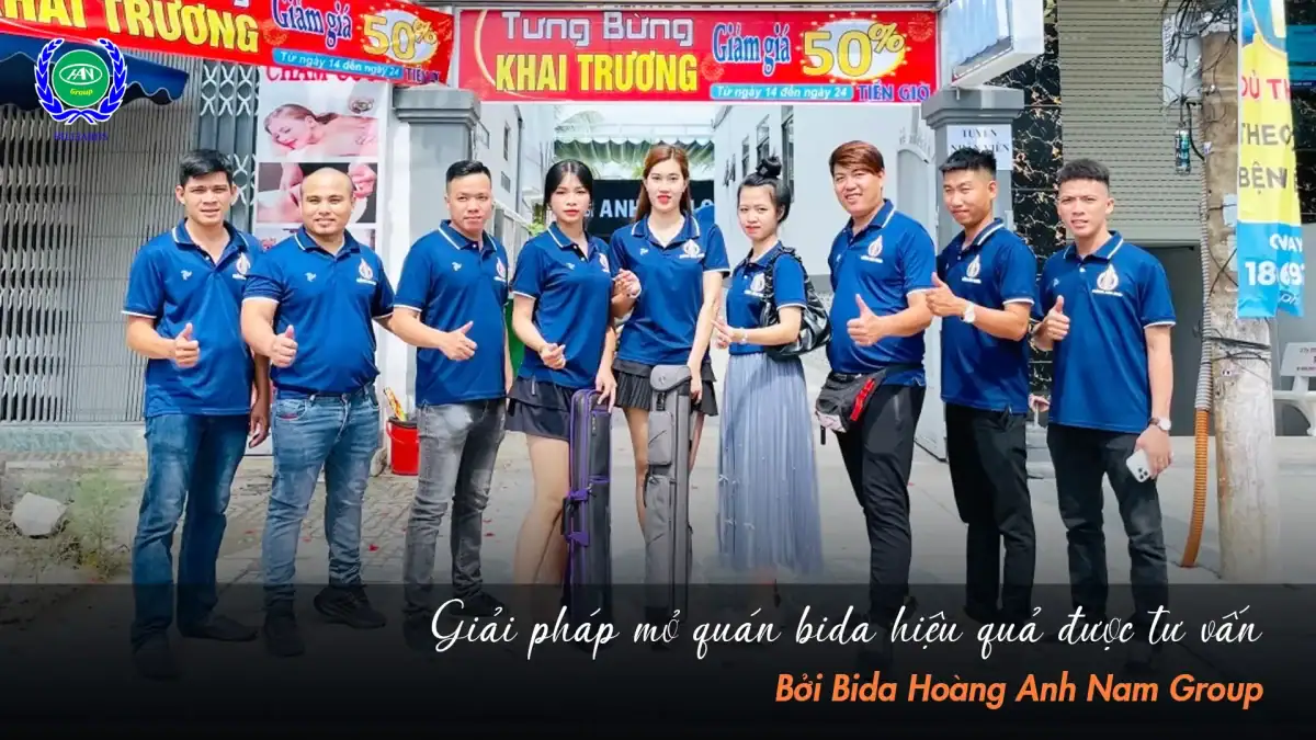 Giải pháp mở quán bida hiệu quả được tư vấn bởi Bida Hoàng Anh Nam Group