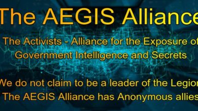 The AEGIS Alliance logo, featuring bold yellow text against a digital blue background. Text includes "The Activists - Alliance for the Exposure of Government Intelligence and Secrets," and "We do not claim to be a leader of the Legion, The AEGIS Alliance has Anonymous allies" supporting independent news and investigative reports.