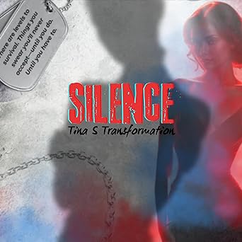 cover for the book Silence by Tina S Transformation