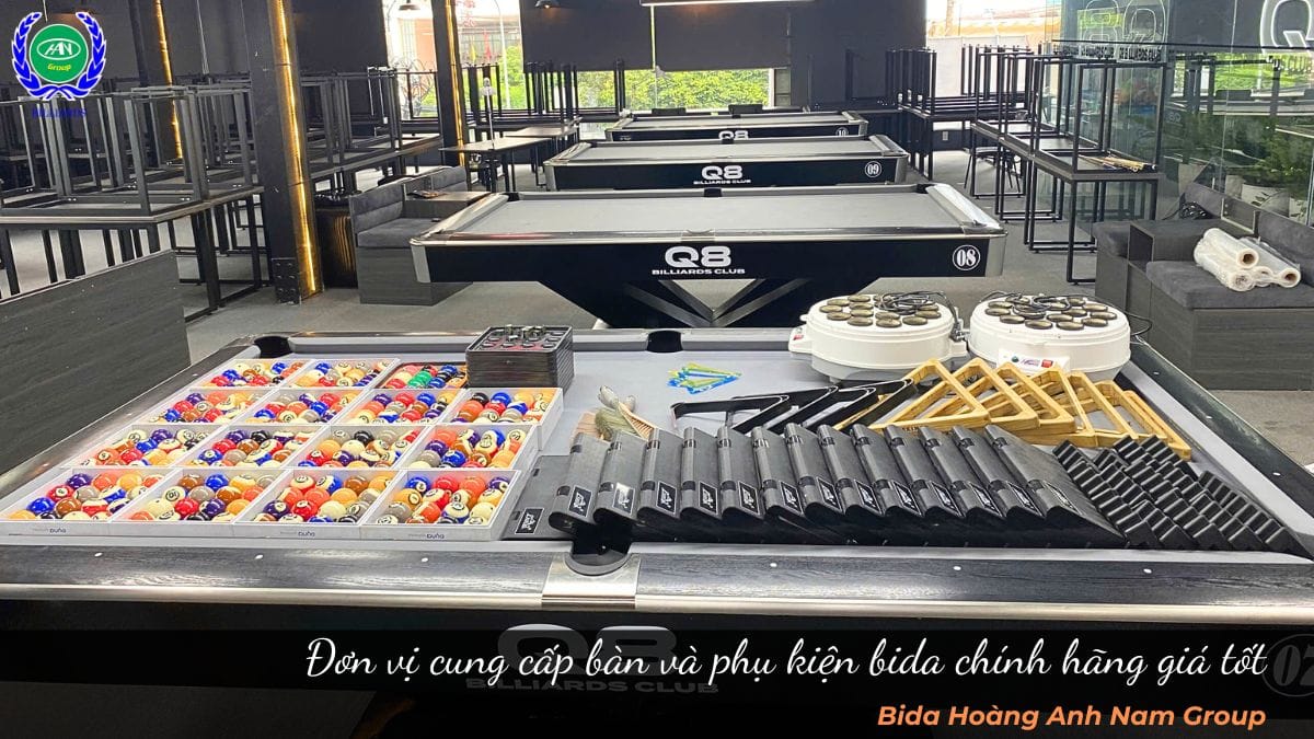 Đơn vị cung cấp bàn và phụ kiện bida chính hãng giá tốt