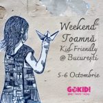 Weekend de Toamnă Kid-Friendly la București | 5-6 Octombrie Weekend de Toamna Kid-Friendly la Bucuresti _ 5-6 Octombrie gokid