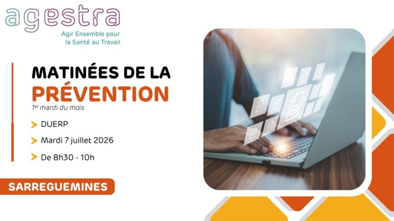 Le 7 juillet à Sarrebourg – Les matinées de la prévention : Le DUERP