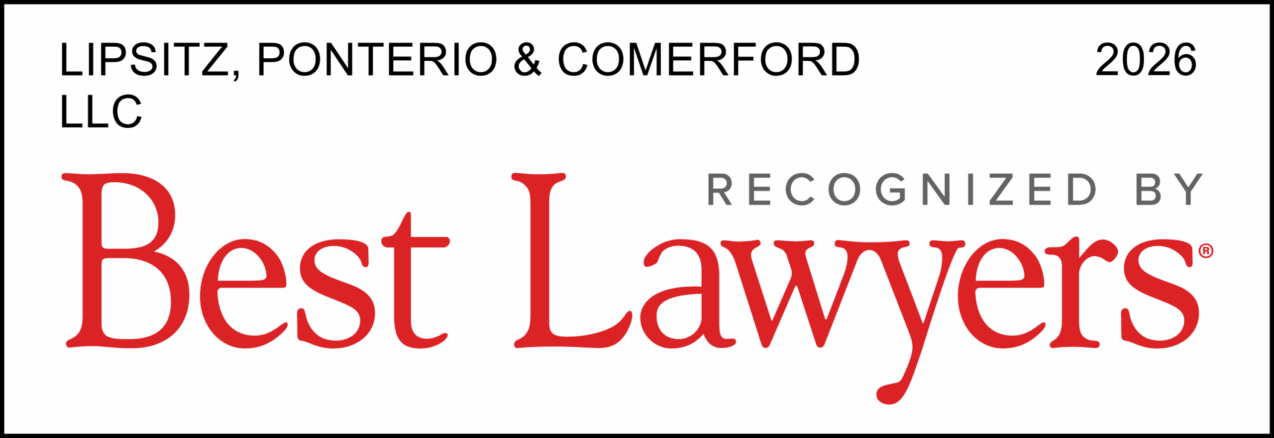 Lipsitz, Ponterio & Comerford Best Lawyers 2026