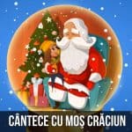 21 de Cântece cu Moş Crăciun pentru Copii de Sărbători cântece cu Moş Crăciun