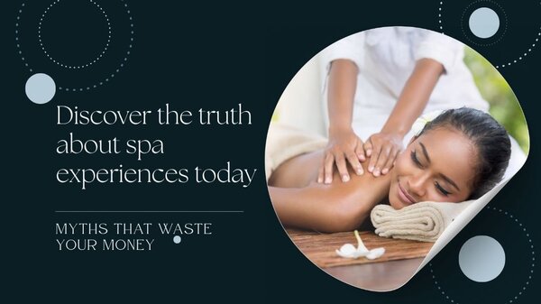 the truth about spas