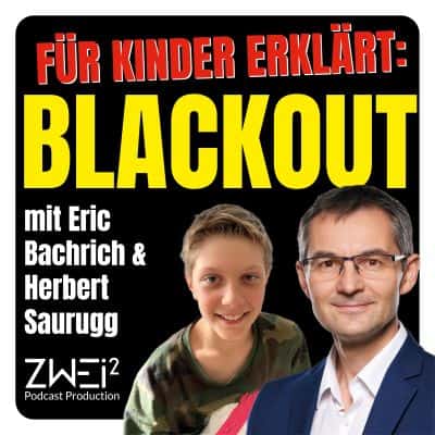 Blackout-Podcast - Fuer-Kinder-erklaert Blackout-Podcast - Fuer-Kinder-erklaert
