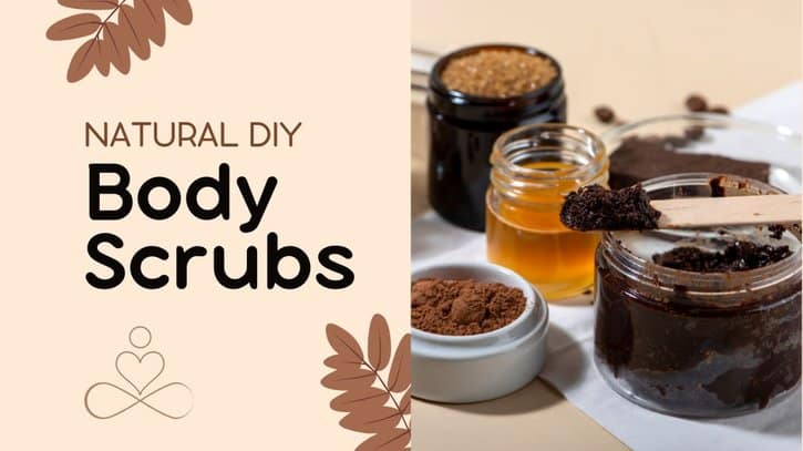 natural diy body scrubs