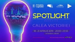 Spotlight 2019 - Festivalul Internațional al Luminii #5 Spotlight 2019 - Festivalul Internațional al Luminii #5