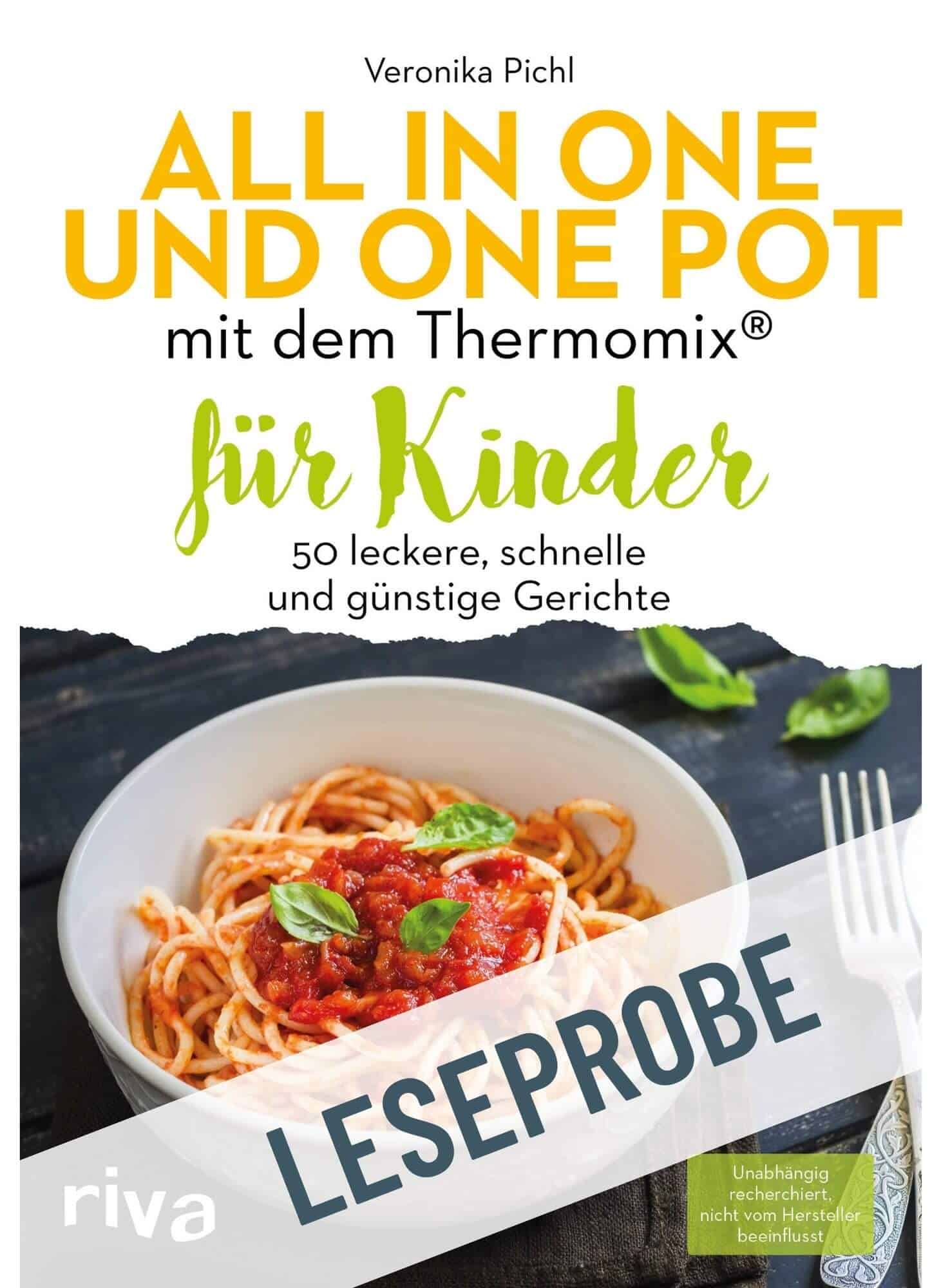 Leseprobe zum Buch "All in One und One Pot mit dem Thermomix" von Veronika Pichl