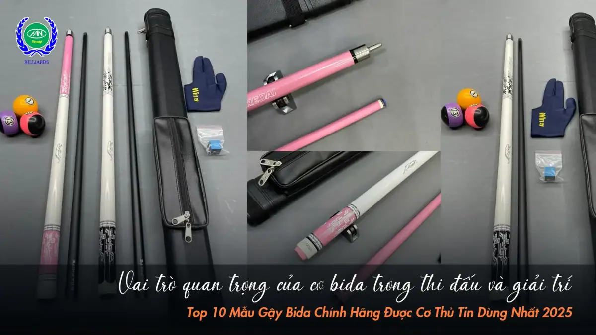 Gậy bida chất lượng có thực sự ảnh hưởng đến kỹ thuật chơi? | Bida Hoàng Anh Nam Group