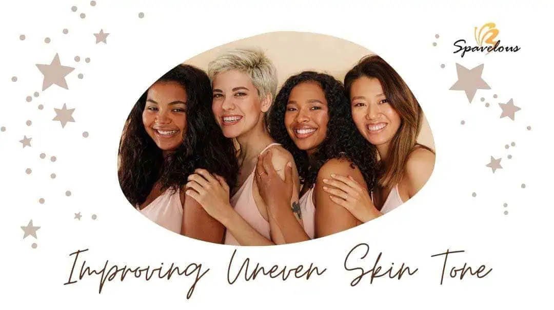 improving uneven skin tone