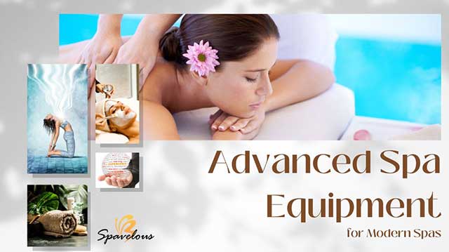 ADVANCED SPA EQUIPMENT AND TECHNOLOGY FOR MODERN SPAS 5 technology on spa experiences