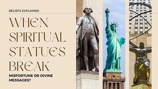 WHEN SPIRITUAL STATUES BREAK: IS IT BAD LUCK OR A SACRED MESSAGE? 4 spiritual statues