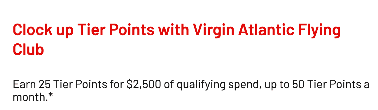 Virgin Atlantic Flying Club Membership Tiers Review 7 Virgin Red Mastercard in the U.S. also earns Flying Club tier points
