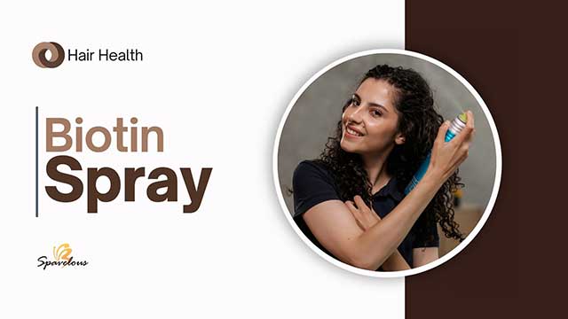 BIOTIN SPRAY FOR HAIR HEALTH: SAY GOODBYE TO BAD HAIR DAYS! 3 biotin spray