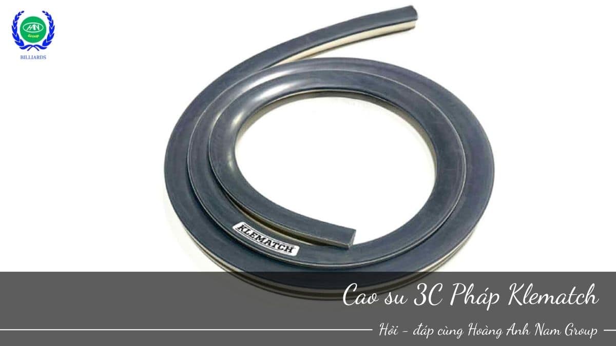 Cao su 3C Pháp Klematch