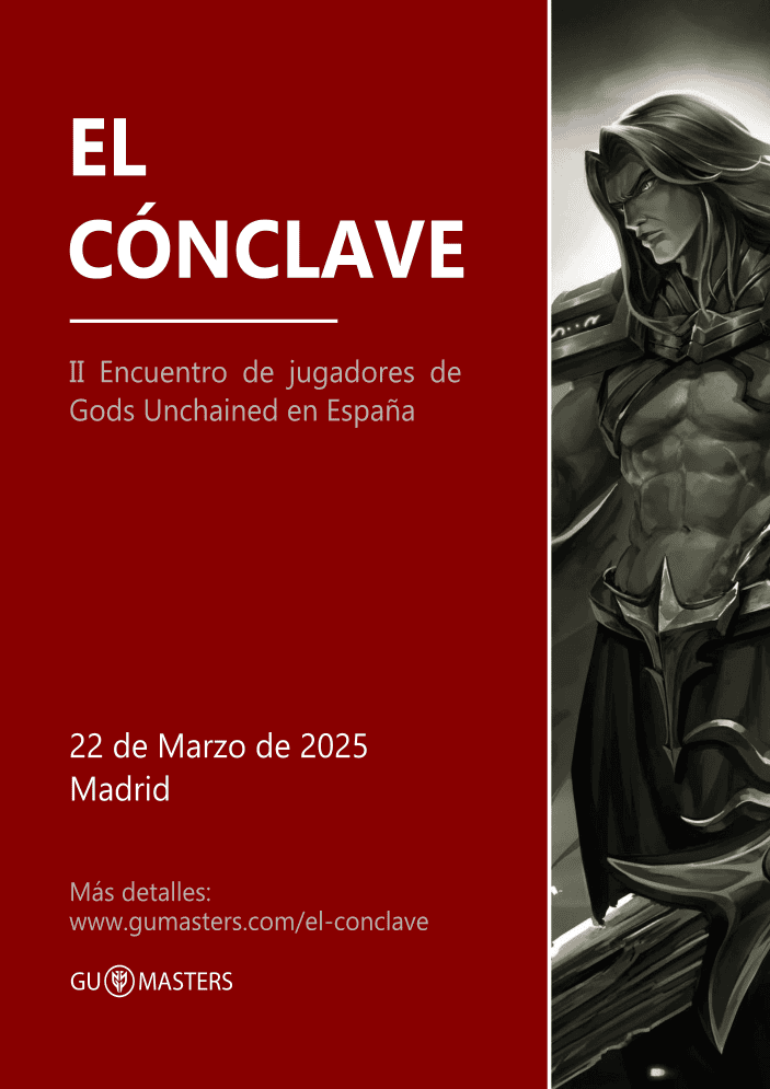 The Cünclave - II Gods Unchained Players Meeting in Spain±a - 22/03/2025 - Poster - GU Masters