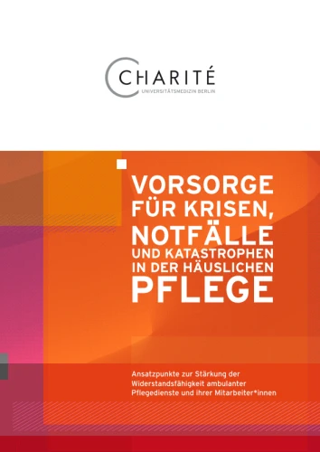 lf-Vorsorge für Krisen, Notfälle und Katastrophen in der häuslichen Pflege
