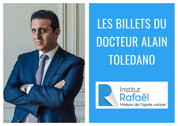 Les billets du Docteur Alain Toledano