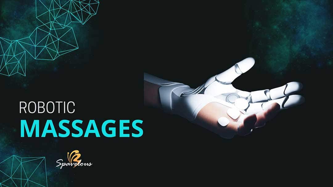 SPA TREATMENTS 21 robotic massages