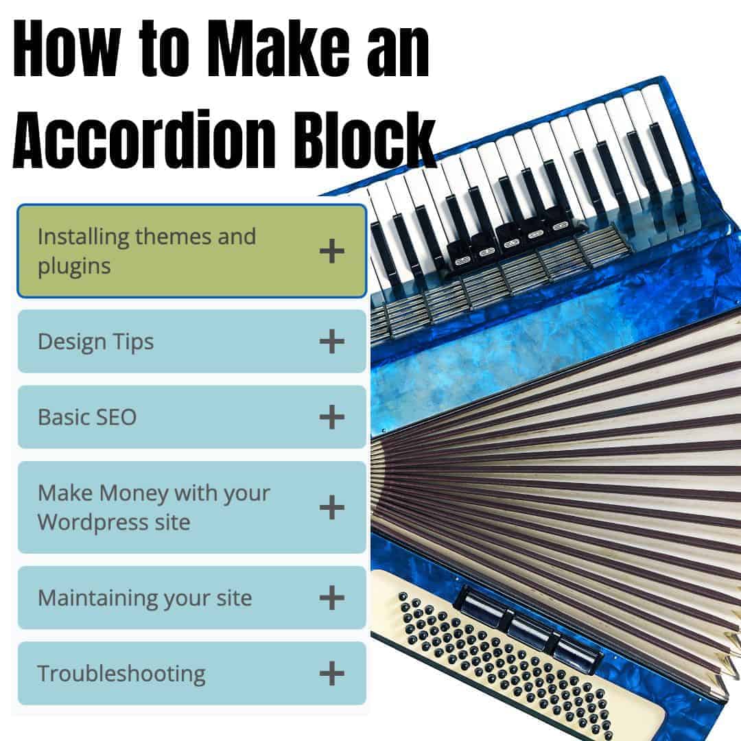How to Add an Accordion Block to a Sidebar Widget 1 How to add an accordion block to a sidebar in WordPress
