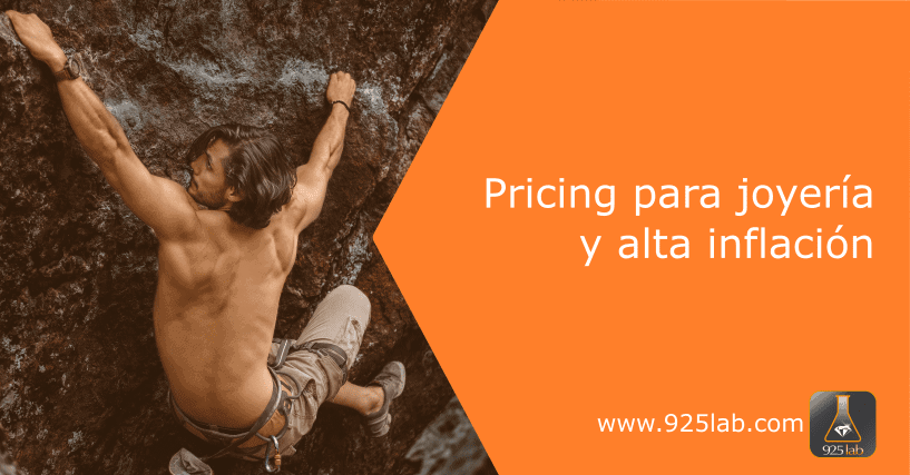 925lab - Pricing para joyería en tiempos de alta inflación