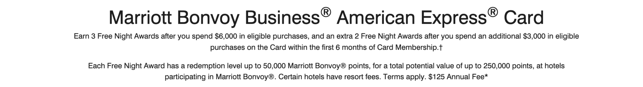Amex Marriott Bonvoy Business Card Offer: 5 Free Night Awards (Up to 50,000 Points Each) 1 Amex Marriott Bonvoy Business Card Current Offer