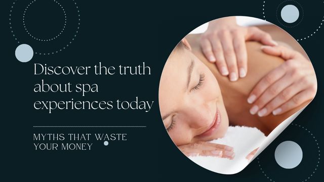 THE TRUTH ABOUT SPAS: 7 MYTHS THAT COULD BE WASTING YOUR MONEY 4 fancy spa might be cutting corners