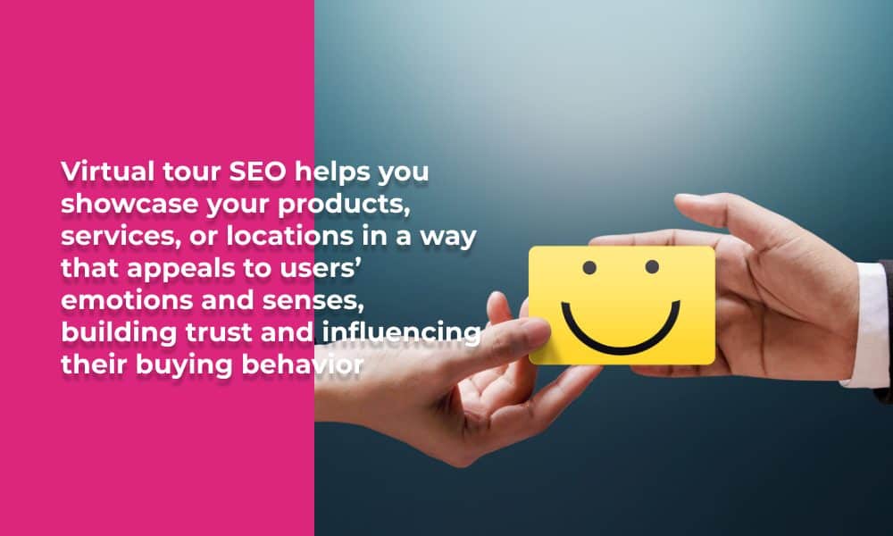 How to Master Virtual Tour SEO in 3 Easy Steps 4 Why is Virtual Tour SEO Important?