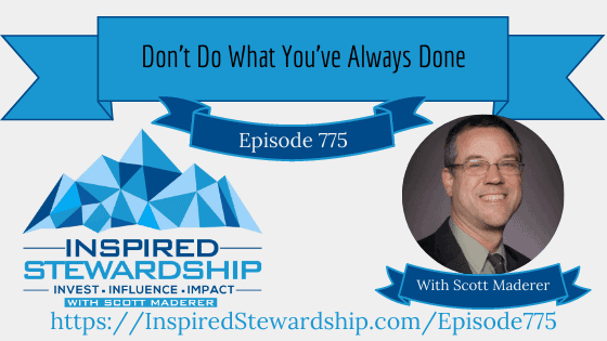 Episode-775_-Dont-Do-What-Youve-Always-Done