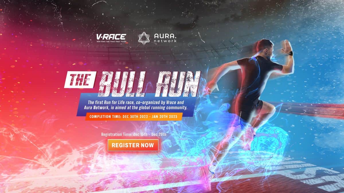 Aura Network kicks off V-Race The Bull Run 2022 1 Aura Network kicks off V Race The Bull Run 2022