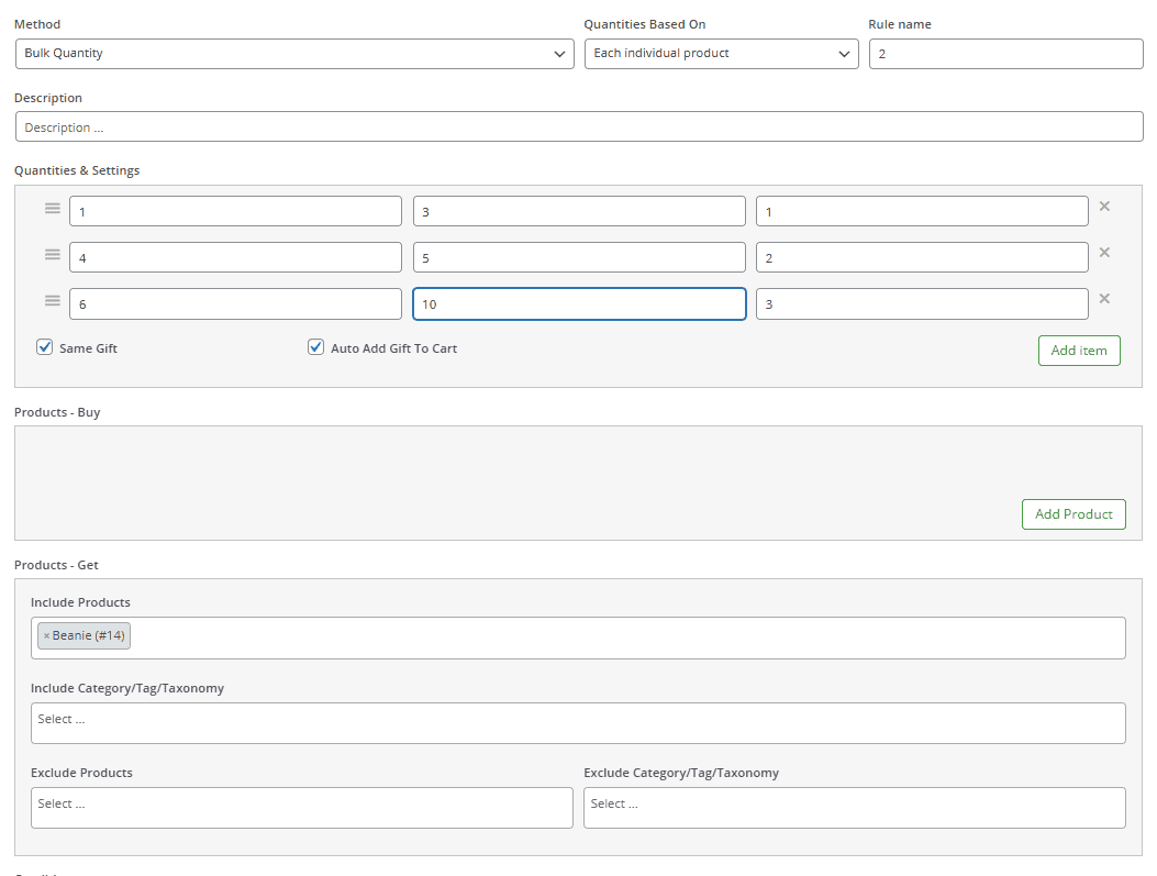 Create bulk quantity rule in free gift